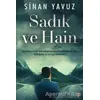 Sadık ve Hain - Sinan Yavuz - Cinius Yayınları