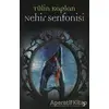 Nehir Senfonisi - Tülin Kaplan - Cinius Yayınları