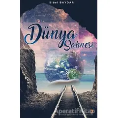 Dünya Sahnesi - Sibel Baydar - Cinius Yayınları