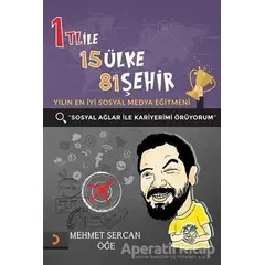 1 TL ile 15 Ülke 81 Şehir - Mehmet Sercan Öğe - Cinius Yayınları