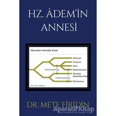 Hz. Adem’in Annesi - Mete Firidin - Cinius Yayınları