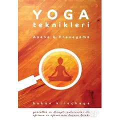 Yoga Teknikleri - Hakan Kireçkaya - Cinius Yayınları