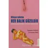 Oltaya Takılan Her Balık Güzeldir - Susanne Fröhlich - Omega