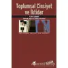 Toplumsal Cinsiyet ve İktidar - R. W. Connell - Ayrıntı Yayınları