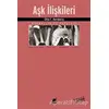 Aşk İlişkileri - Otto F. Kernberg - Ayrıntı Yayınları