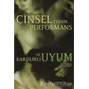 Cinsel Teknik Performans ve Karşılıklı Uyum - Nur Akın - Yeşil Elma Yayıncılık