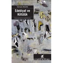 Edebiyat ve Kötülük - Georges Bataille - Ayrıntı Yayınları