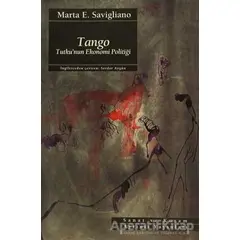 Tango - Marta E. Savigliano - Ayrıntı Yayınları