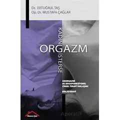 Kadın Orgazm İsterse - Mustafa Çağlar - Kırmızı Çatı Yayınları