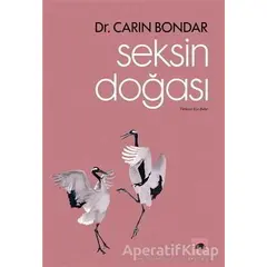 Seksin Doğası - Carin Bondar - Kolektif Kitap