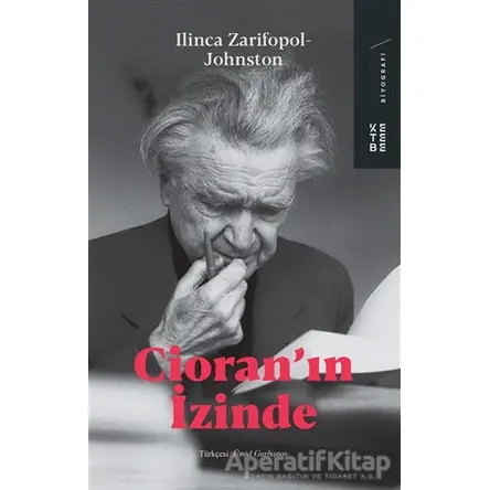 Cioranın İzinde - Ilinca Zarifopol - Johnston - Ketebe Yayınları