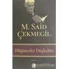 Düşünceler Düşledim - M. Said Çekmegil - Çıra Yayınları