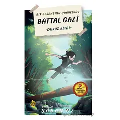 Battal Gazi - Şaban Öz - Çıra Yayınları