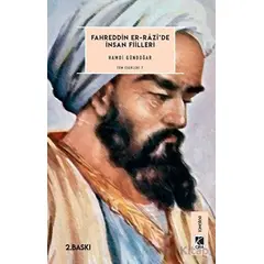 Fahreddin Er-Razide İnsan Fiilleri - Hamdi Gündoğar - Çıra Yayınları