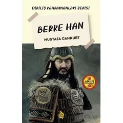 Berke Han - Mustafa Cankurt - Çıra Yayınları