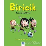 Biricik Takıma Katılıyor - Dave Whamond - Mavi Kelebek Yayınları