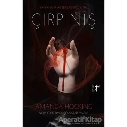 Çırpınış - Amanda Hocking - Artemis Yayınları