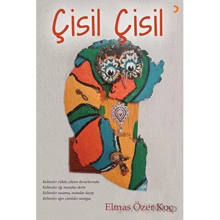 Çisil Çisil - Elmas Özer Koç - Cinius Yayınları