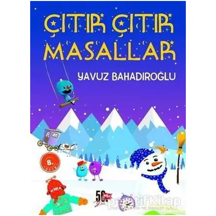 Çıtır Çıtır Masallar - Yavuz Bahadıroğlu - Nesil Çocuk Yayınları