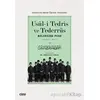 Usul-i Tedris ve Tederrüs: Osmanlıda Eğitim - Öğretim Yöntemleri