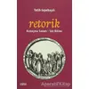 Retorik - Fatih Tepebaşılı - Çizgi Kitabevi Yayınları