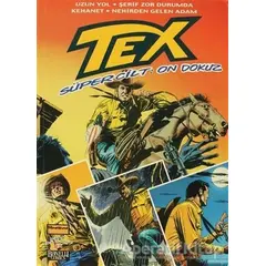 Tex Süper Cilt Sayı: 19 - Mauro Boselli - Oğlak Yayıncılık