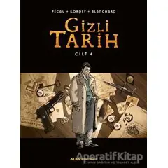 Gizli Tarih Cilt 4 - Kolektif - Alfa Yayınları