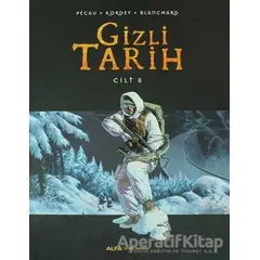 Gizli Tarih Cilt 8 - Pecau - Alfa Yayınları