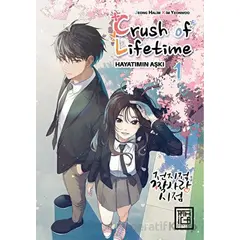 Crush of Life Time Hayatımın Aşkı 1 - Jeong Halim - Athica Yayınları