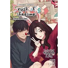 Crush of Lifetime Hayatımın Aşkı 5 - Jeong Halim - Athica Yayınları