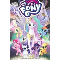 My Little Pony: Arkadaşlık Sihirlidir - Ted Anderson - Presstij Kitap