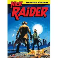 Nick Raider Cilt 1: New Yorkta Bir Ranger - Michele Medda - Presstij Kitap