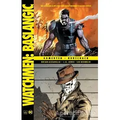 Watchmen Başlangıç: Komedyen - Rorschach - Brian Azzarello - İthaki Yayınları