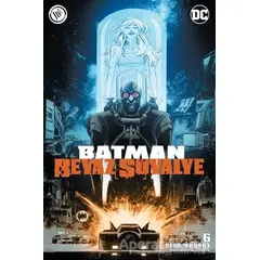 Batman Beyaz Şövalye Sayı 6 - Sean Murphy - JBC Yayıncılık