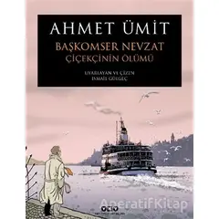 Başkomser Nevzat 1 - Çiçekçinin Ölümü - Ahmet Ümit - Yapı Kredi Yayınları