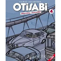 Otisabi - Kayıtdışı Hatıralar - 4 - Yılmaz Aslantürk - Komikşeyler Yayıncılık