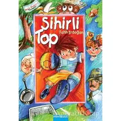 Sihirli Top - Fatih Erdoğan - Mavibulut Yayınları