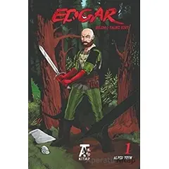 Edgar - Bölüm 1 Yalnız Kurt - Alper Uzun - Kitap At Yayınları