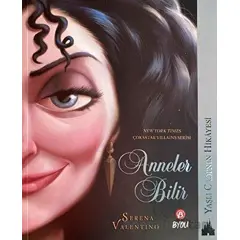 Disney Yaşlı Cadının Hikayesi - Anneler Bilir - Serena Valentino - Beta Byou