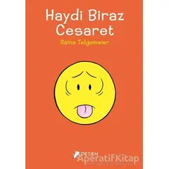 Haydi Biraz Cesaret - Raina Telgemeier - Desen Yayınları