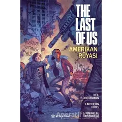 The Last Of Us: Amerikan Rüyası - Neil Druckmann - Epsilon Yayınevi