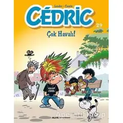 Cedric 29 - Çok Havalı! - Kolektif - Alfa Yayınları