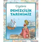 Çizgilerle Denizcilik Tarihimiz - Kollektif - Gölgeler Kitap