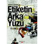Etiketin Arka Yüzü - Argün Albayrak - Kerasus Yayınları