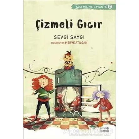 Çizmeli Gıcır - Sevgi Saygı - Günışığı Kitaplığı