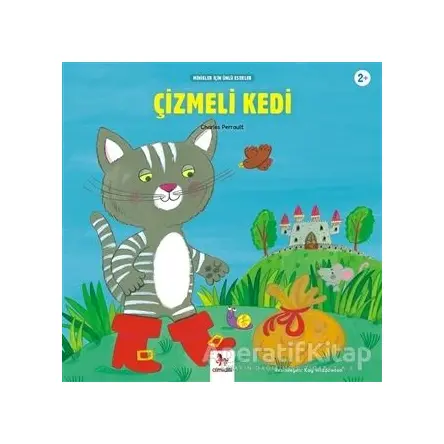 Çizmeli Kedi - Minikler İçin Ünlü Eserler - Charles Perrault - Almidilli