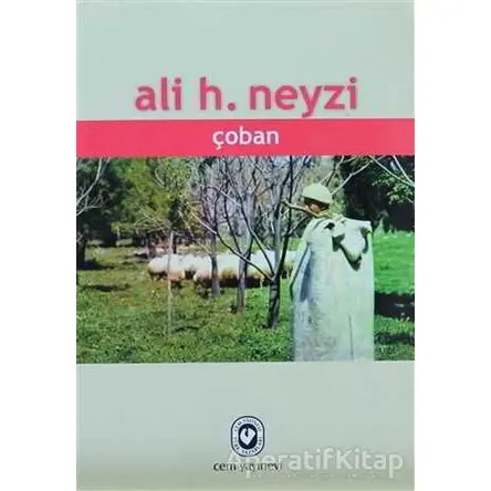 Çoban - Ali H. Neyzi - Cem Yayınevi