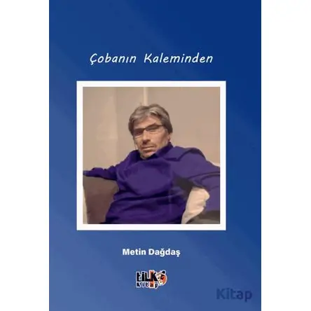 Çobanın Kaleminden - Metin Dağdaş - Tilki Kitap