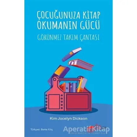 Çocuğunuza Kitap Okumanın Gücü - Kim Jocelyn Dickson - The Kitap