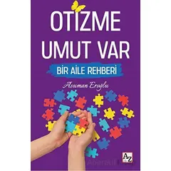 Otizme Umut Var - Asuman Eroğlu - Az Kitap